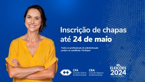 Read more about the article Atenção ao prazo para registro de chapas nas Eleições CFA/CRAs